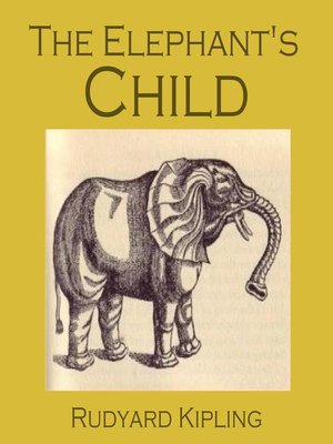 cover image of The Elephant's Child